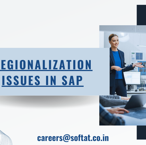 Regionalization issues in SAP