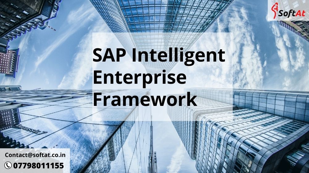 SAP Intelligence Enterprise Framework