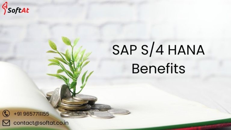 Sap S4 Hana Benefits The Best Business Advantages Softat 3281