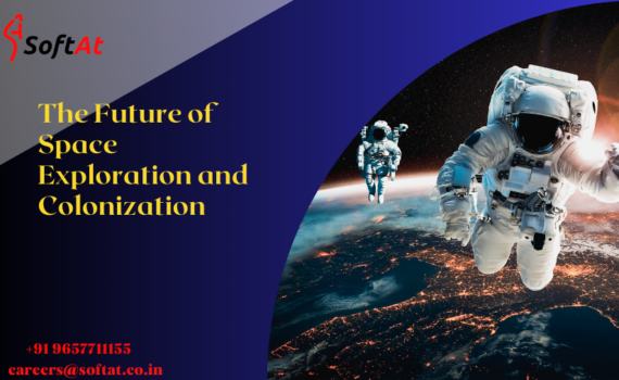 The Future of Space Exploration and Colonization