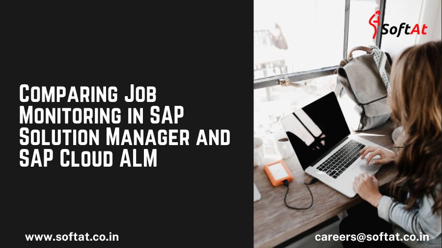 Comparing Job Monitoring in SAP Solution Manager and SAP Cloud ALM