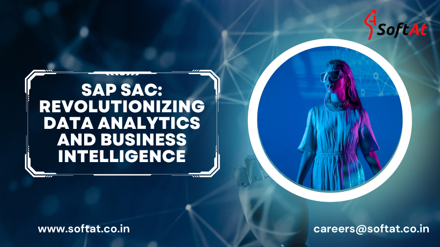 SAP SAC Revolutionizing Data Analytics and Business Intelligence