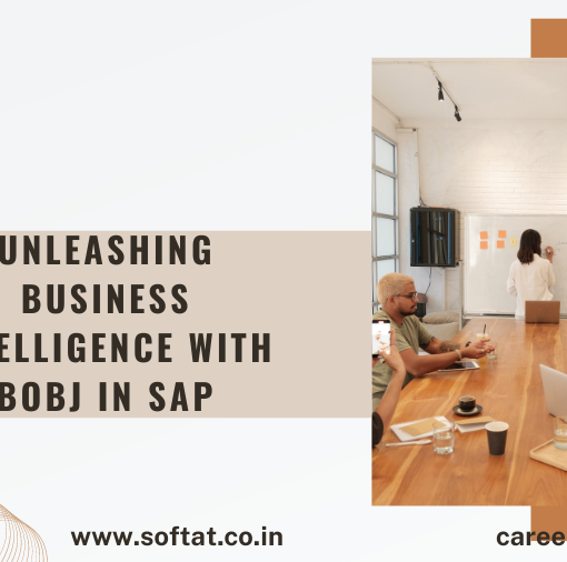 Unleashing Business Intelligence with BOBJ in SAP