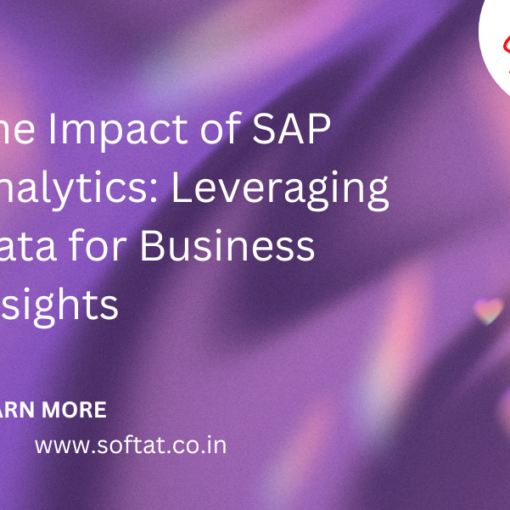 The Impact of SAP Analytics: Leveraging Data for Business Insights