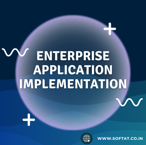 enterprise application implementation