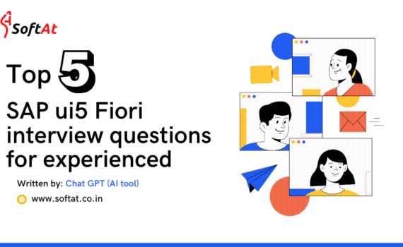 Top 5 SAP ui5 Fiori interview questions for experienced