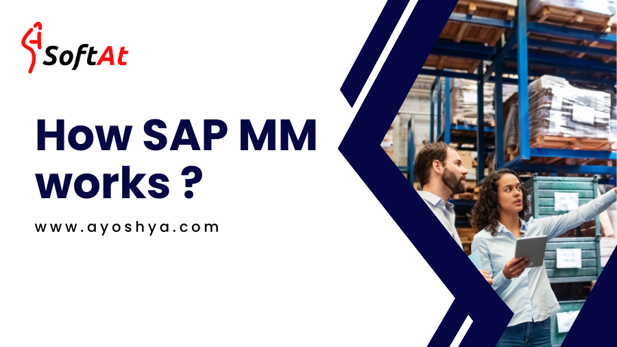 How SAP MM works