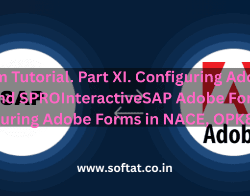 SAP Adobe Form configuration settings in NACE, OPK8, and SPRO