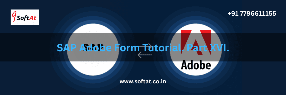 SAP Adobe Form tutorial covering advanced techniques and best practices.