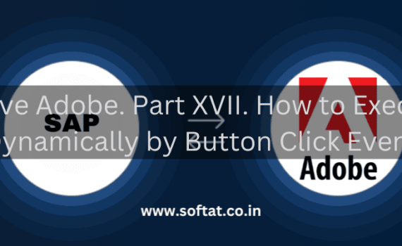 Button click event triggering a dynamic URL execution in Adobe Forms.