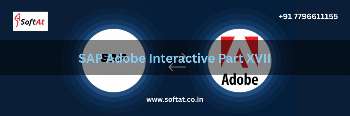 SAP Adobe Interactive Forms Part XVII – Advanced features and functionalities explained