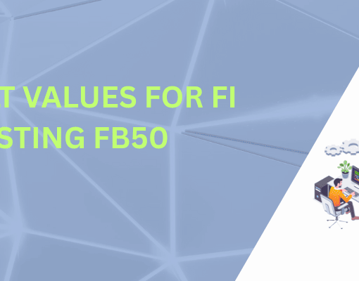 SAP FB50 default values configuration for FI posting screen.